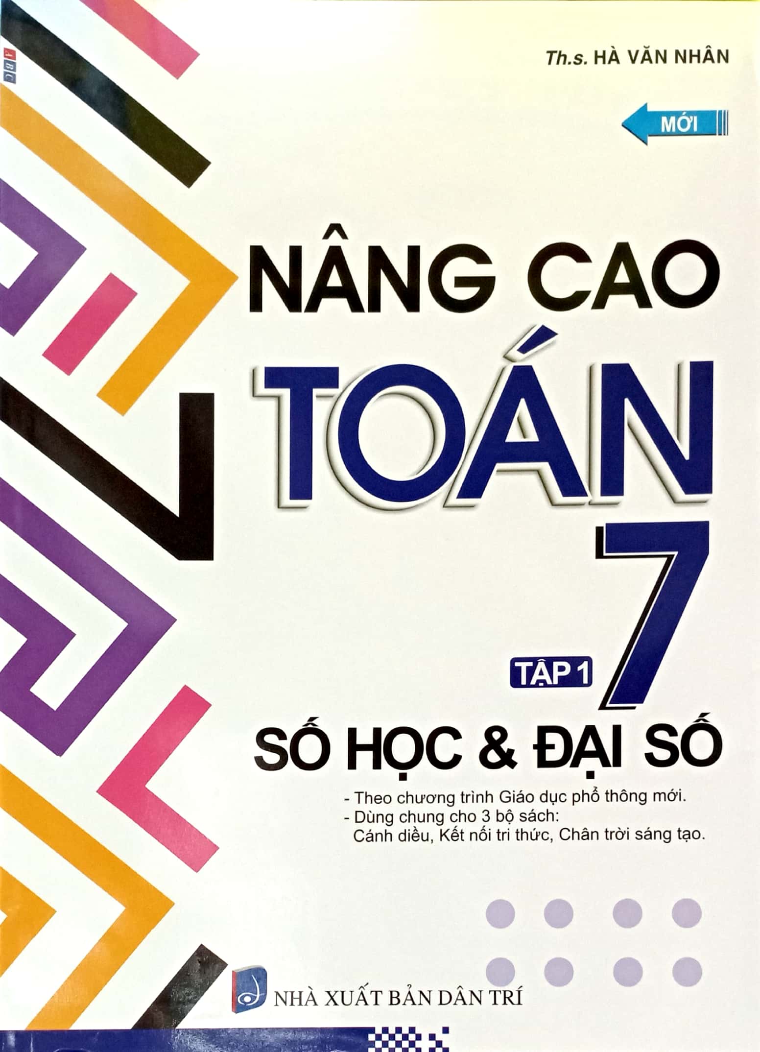 bộ nâng cao toán 7 - tập 1: số học & đại số