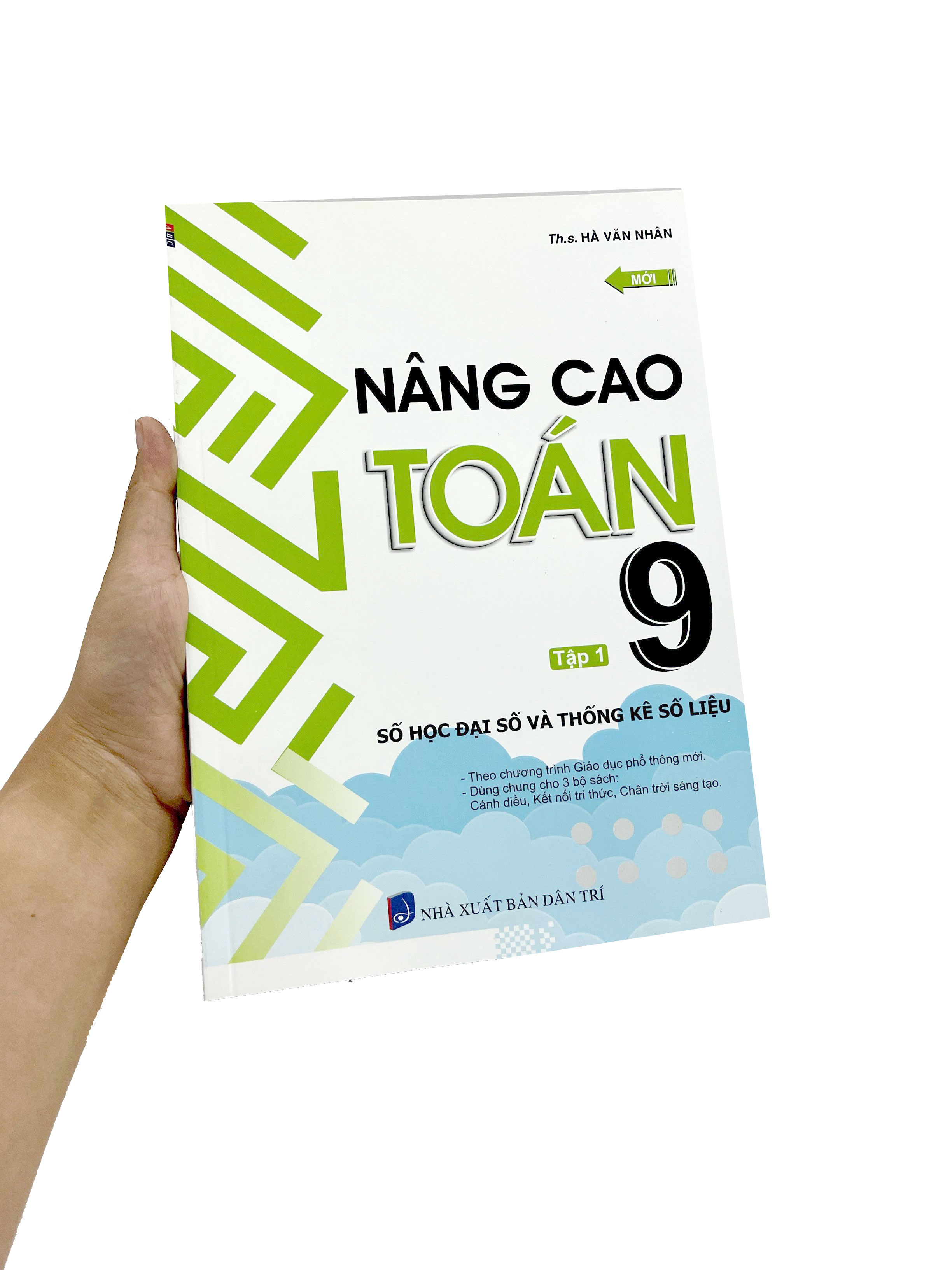 Bo
						
										
										Nang Cao Toan 9 - Tap 1 - So Hoc Dai So Va Thong Ke So Lieu