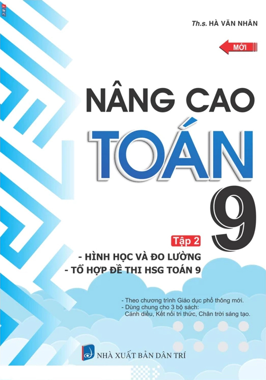 Bo
						
										
										Nang Cao Toan 9 - Tap 2 - Hinh Hoc Va Do Luong - To Hop De Thi HSG Toan 9
