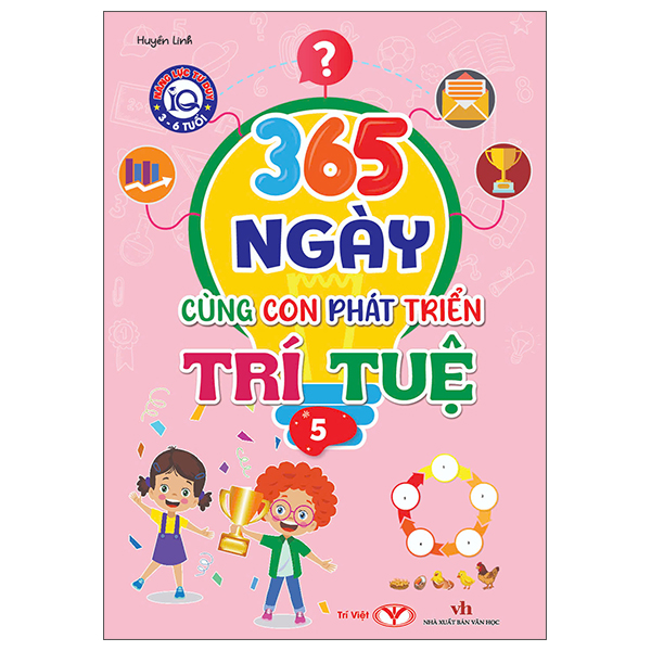 Bo
						
										
										Nang Luc Tu Duy IQ 3-6 Tuoi - 365 Ngay Cung Con Phat Trien Tri Tue - Tap 3