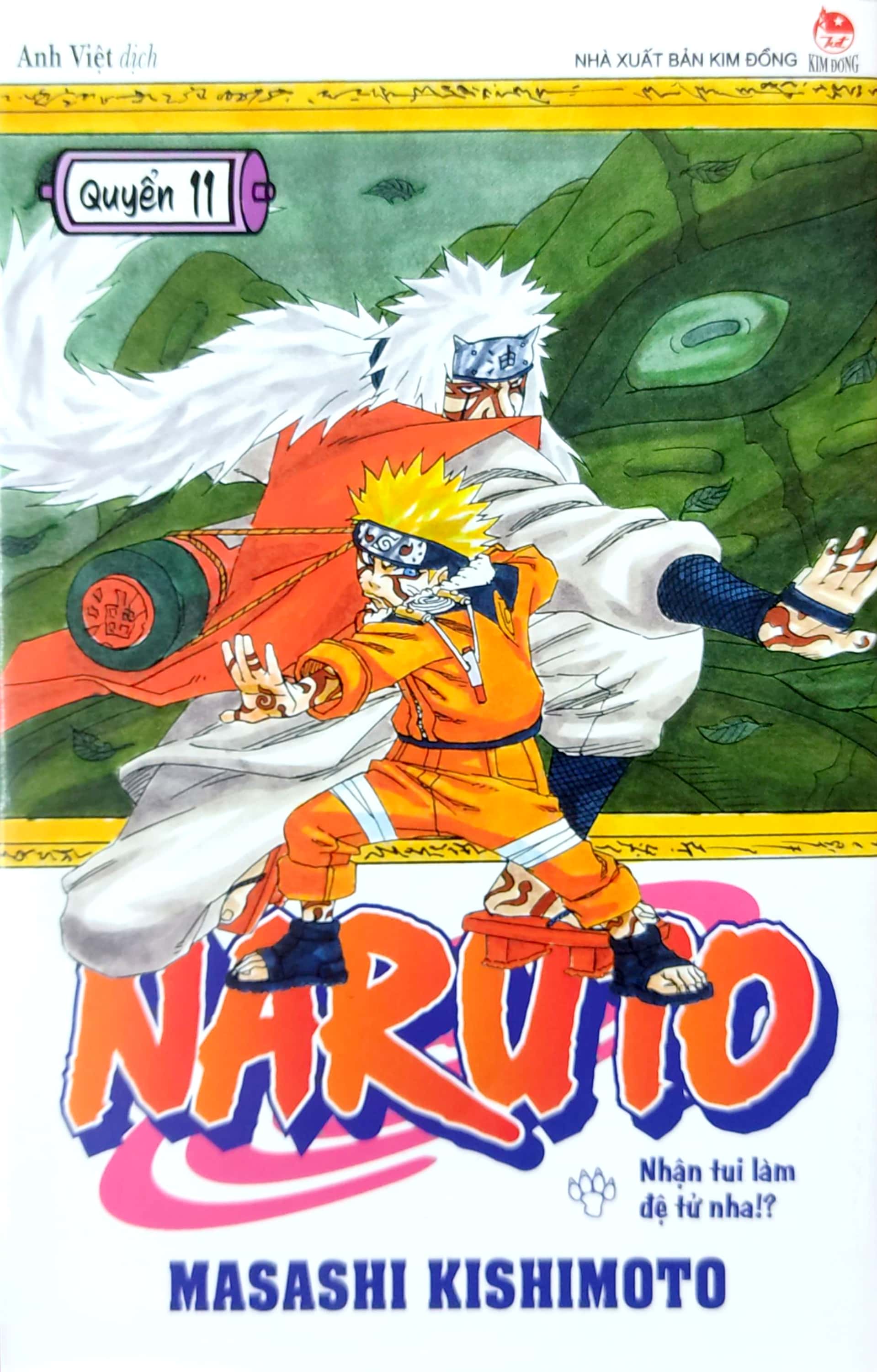 bộ naruto - tập 11 - nhận tui làm đệ tử nha!? (tái bản 2022)