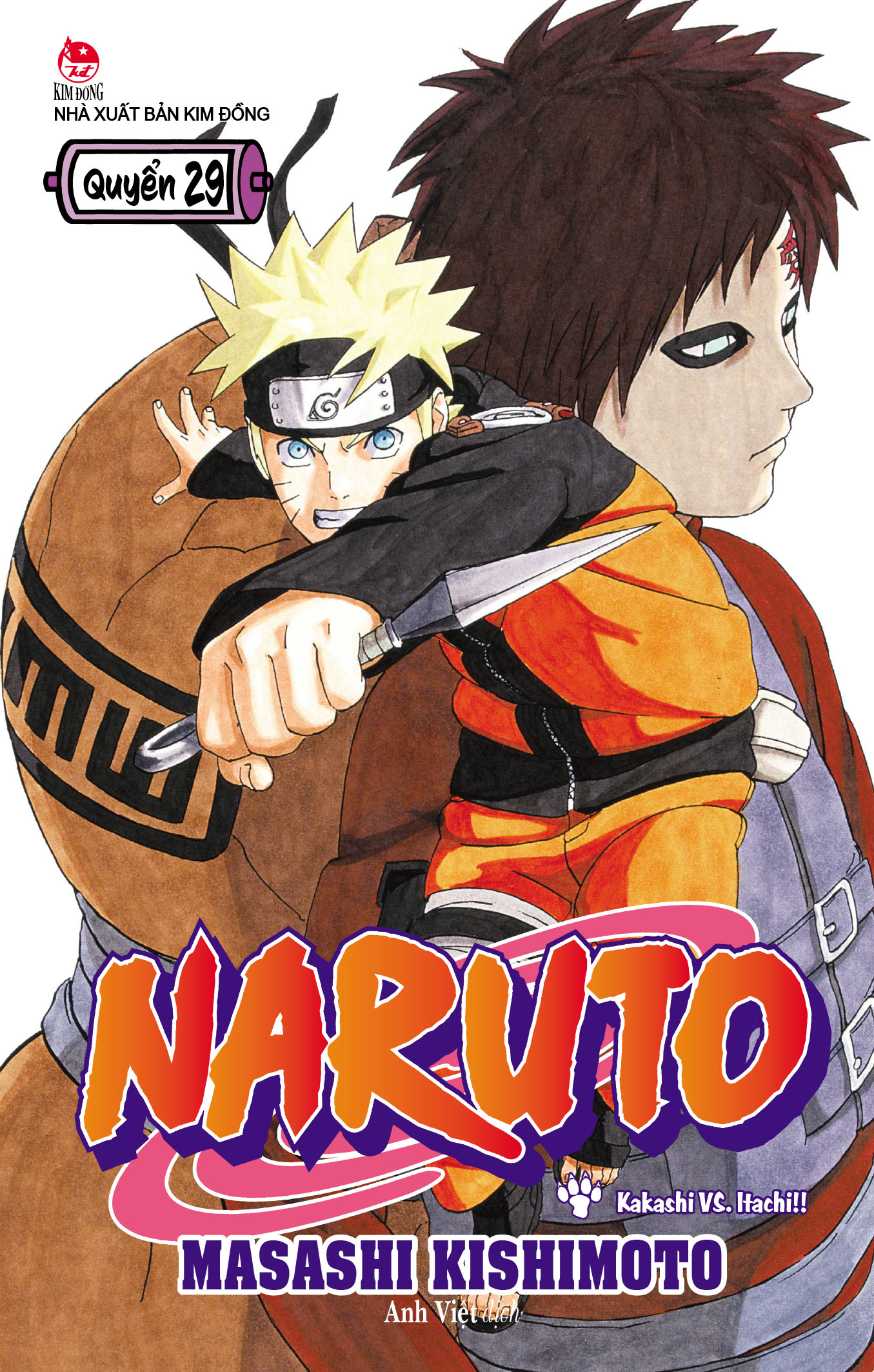 Bộ
						
										
										Naruto - Tập 29 - Kakashi VS. Itachi!! (Tái Bản 2025)