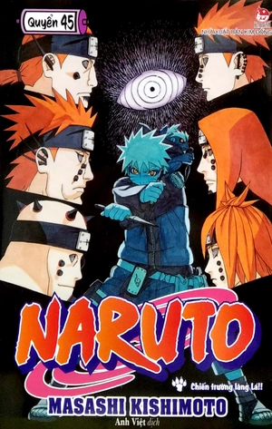bộ naruto - tập 45 - chiến trường làng lá!! (tái bản 2022)
