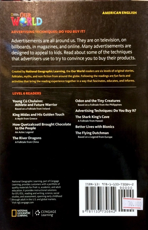 bộ national geographic learning - our world readers - level 6: advertising techniques - do you buy it? (american english)