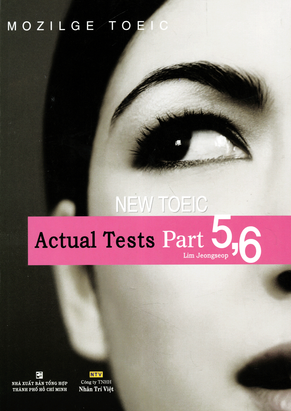 bộ new toeic actual test part 5,6 (không cd)