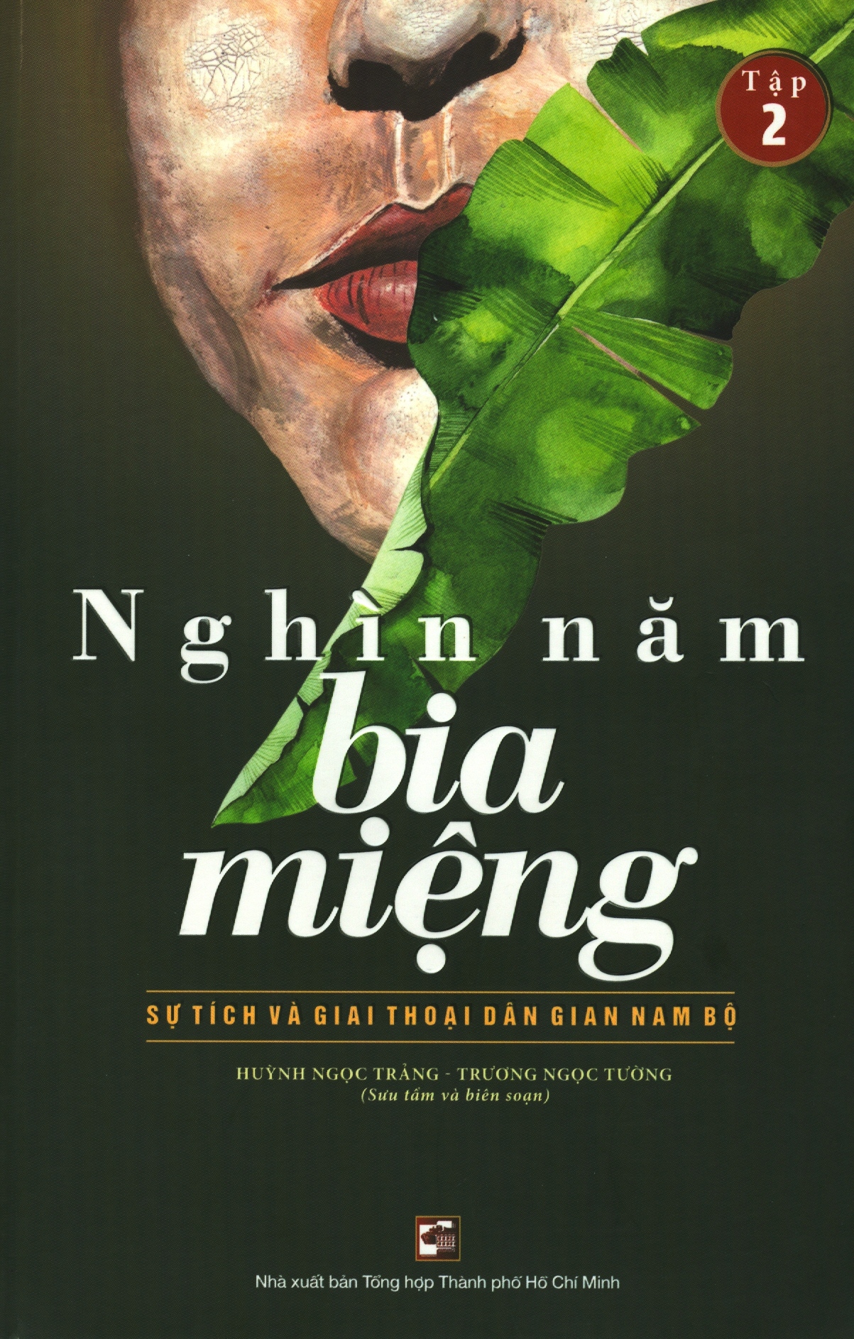 bộ nghìn năm bia miệng - tập 2