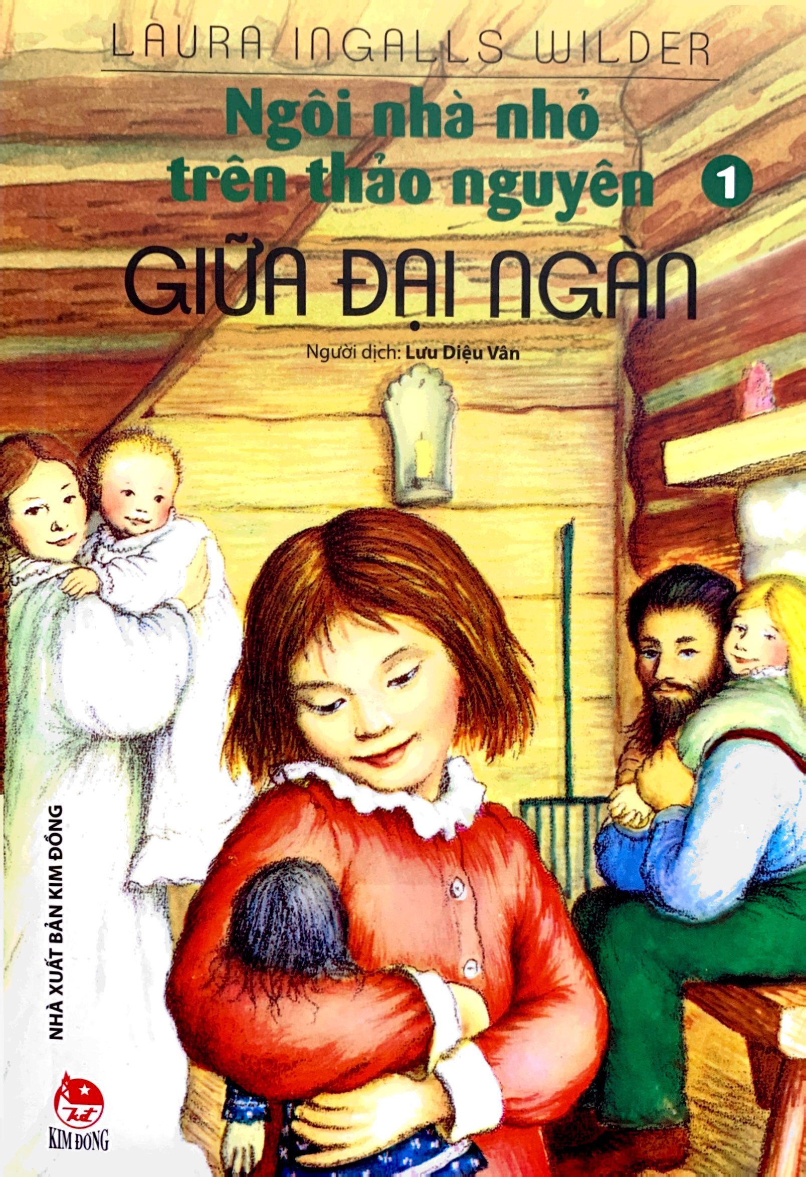 bộ ngôi nhà nhỏ trên thảo nguyên - tập 1 - giữa đại ngàn (tái bản 2019)