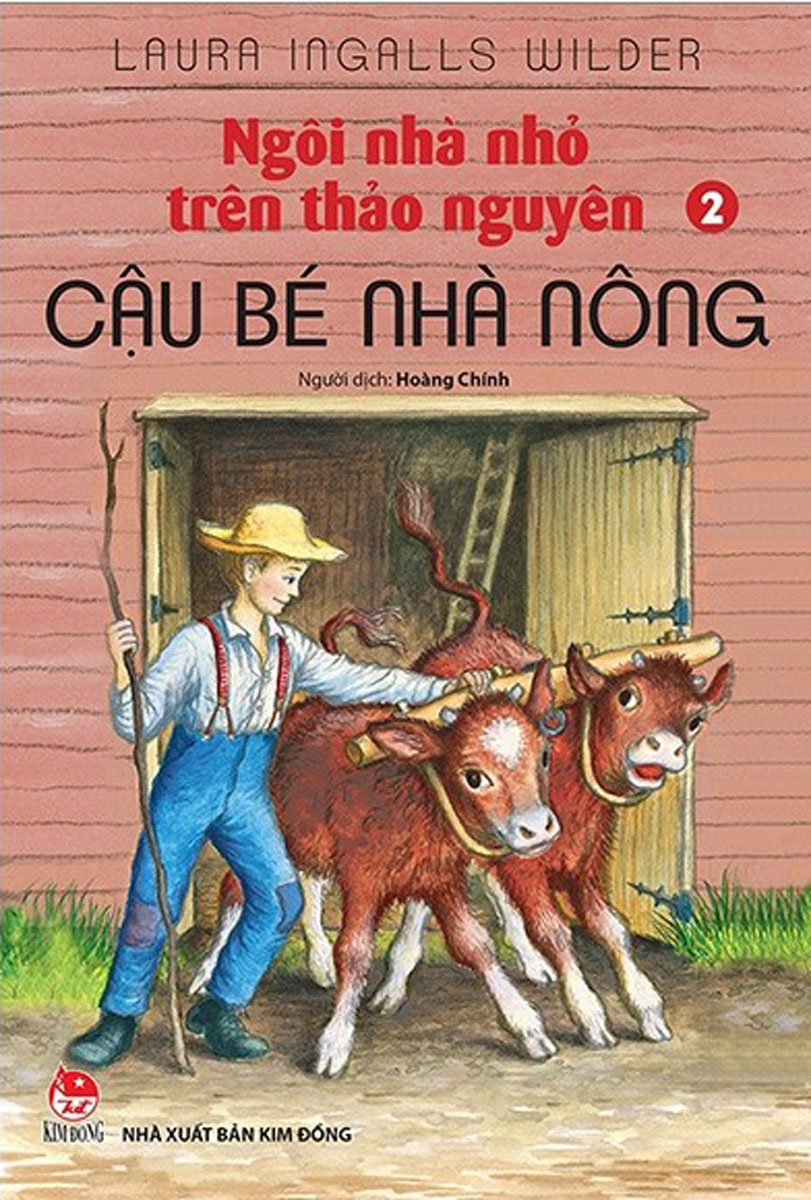bộ ngôi nhà nhỏ trên thảo nguyên - tập 2 - cậu bé nhà nông (tái bản 2019)