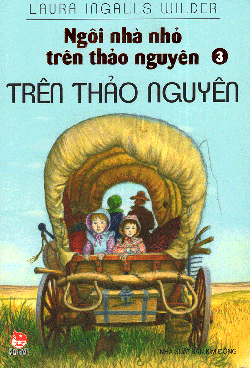 bộ ngôi nhà nhỏ trên thảo nguyên - tập 3: trên thảo nguyên (tái bản 2019)