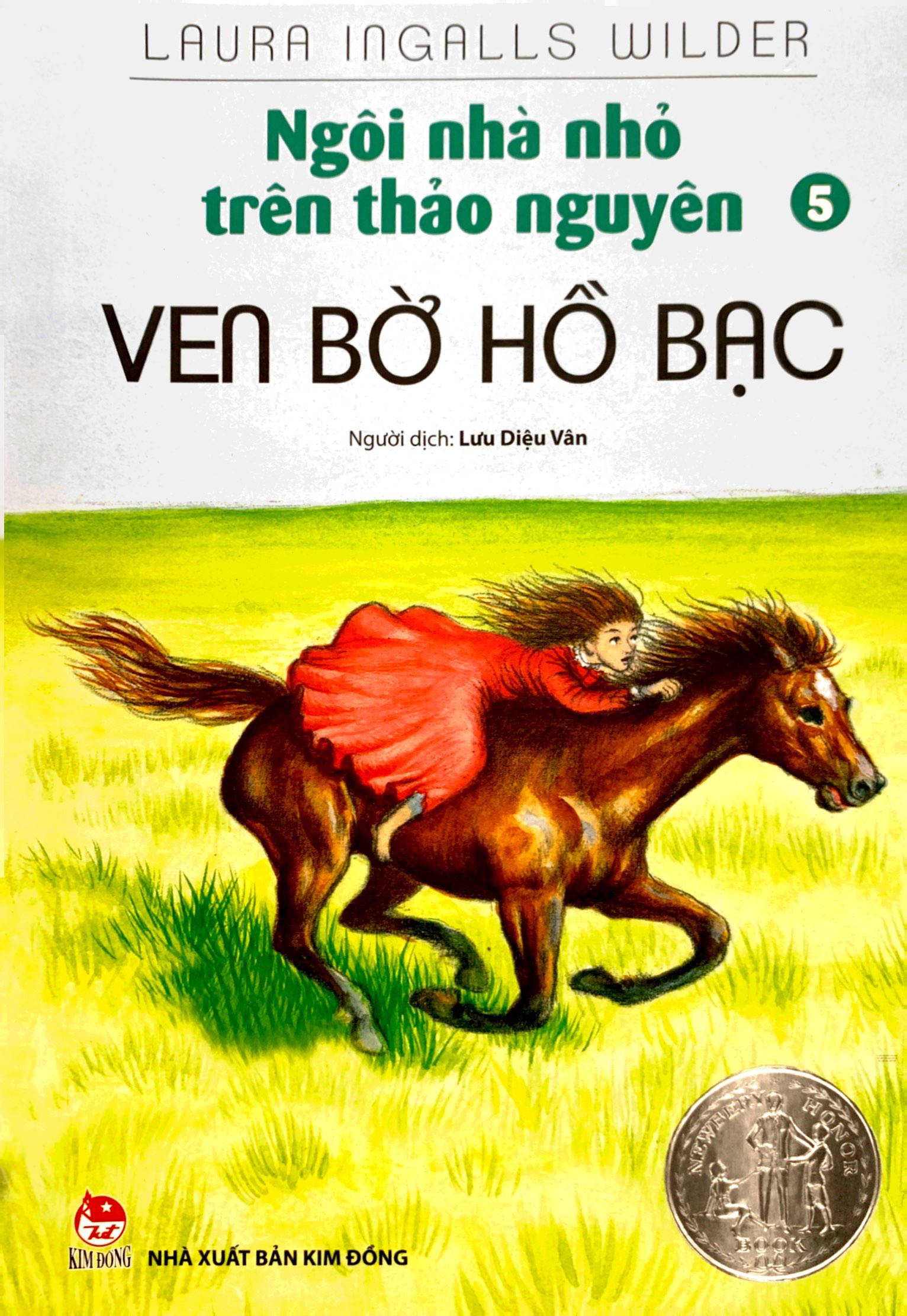 bộ ngôi nhà nhỏ trên thảo nguyên - tập 5 - ven bờ hồ bạc (tái bản 2019)