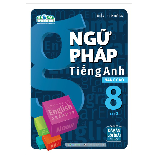 Bộ
						
										
										Ngữ Pháp Tiếng Anh Nâng Cao 9 - Tập 1