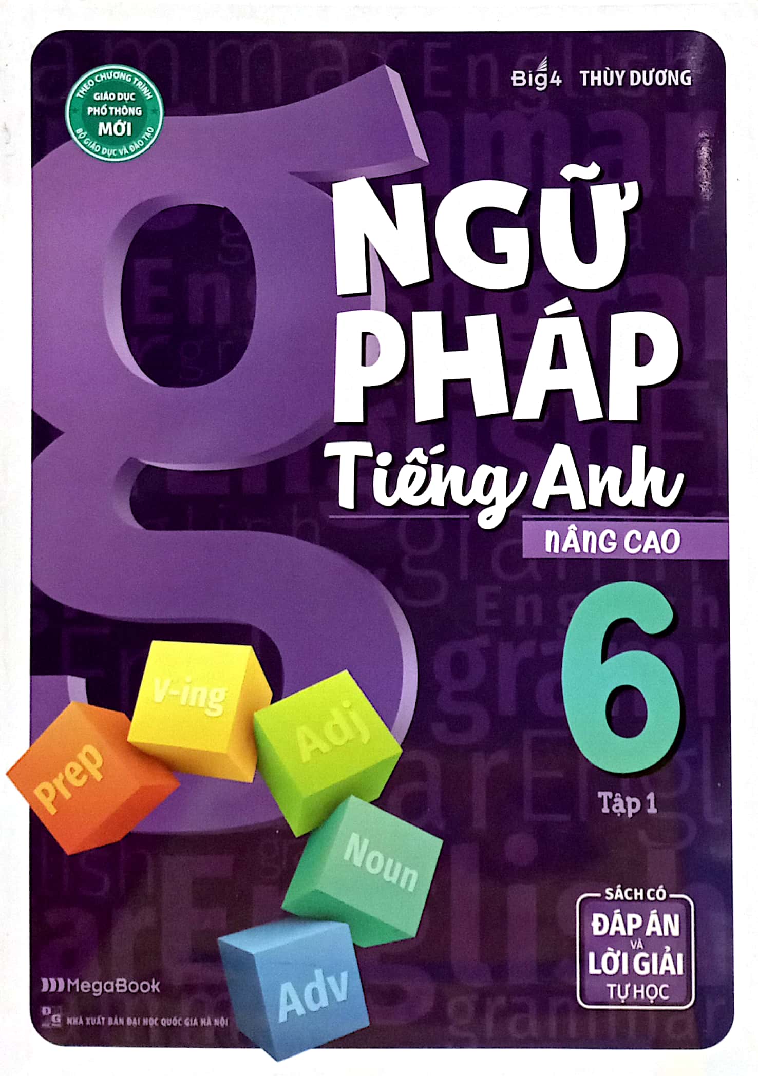 bộ ngữ pháp tiếng anh nâng cao lớp 6 - tập 1