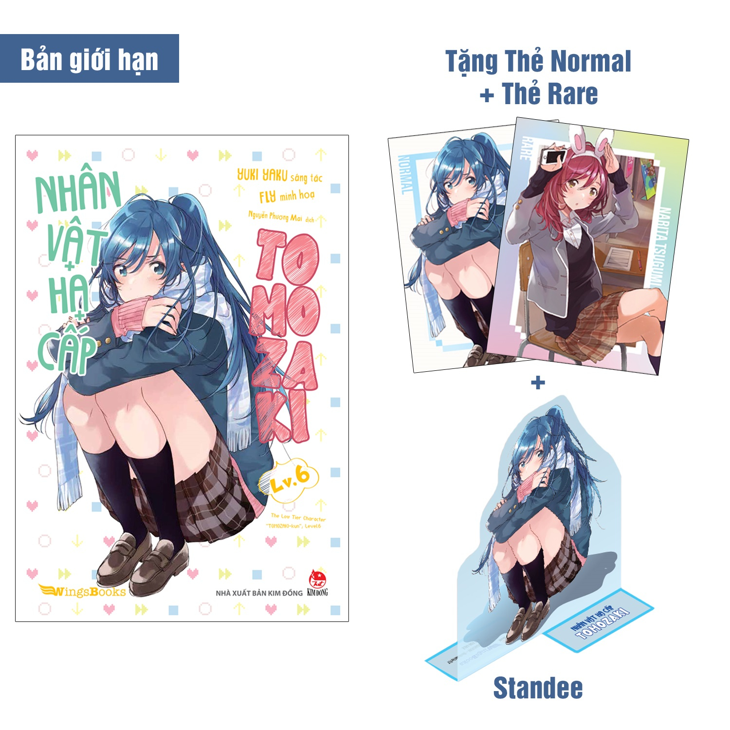 Bộ
						
										
										Nhân Vật Hạ Cấp Tomozaki - Tập 6 - Bản Giới Hạn - Tặng Kèm Thẻ Normal + Thẻ Rare + Standee