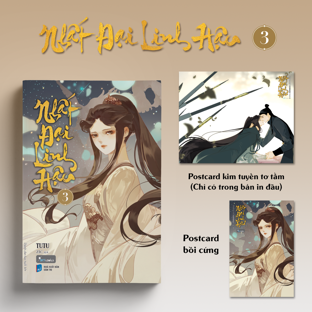 Bo
						
										
										Nhat Dai Linh Hau - Tap 3 - Tang Kem Postcard Boi Cung + Postcard Kim Tuyen To Tam