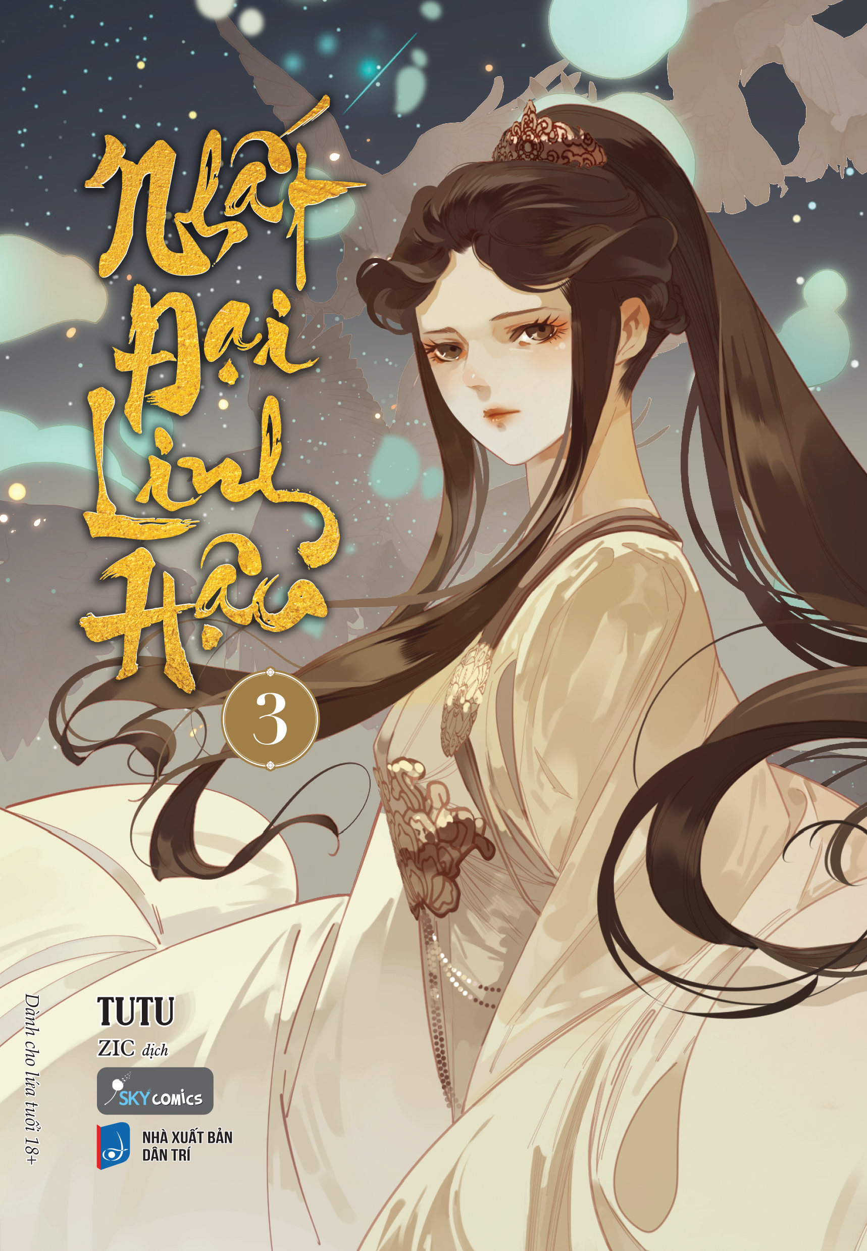 Bo
						
										
										Nhat Dai Linh Hau - Tap 3 - Tang Kem Postcard Boi Cung + Postcard Kim Tuyen To Tam