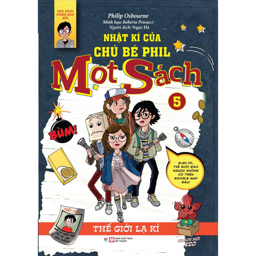 bộ nhật kí của chú bé phil mọt sách - tập 5