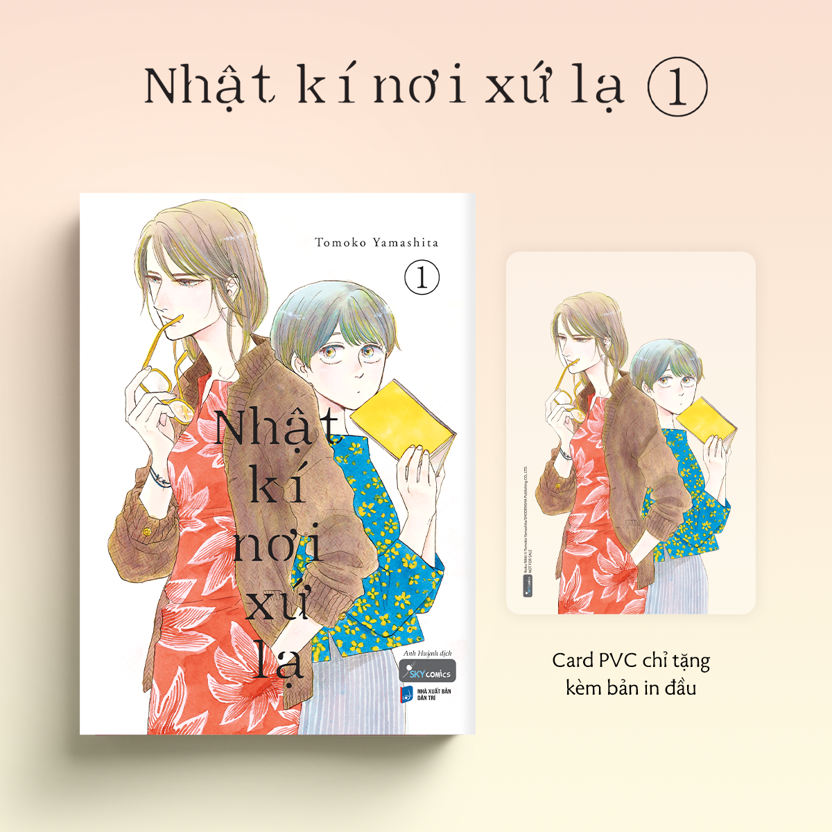Bo
						
										
										Nhat Ki Noi Xu La - Tap 1 - Tang Kem Card PVC