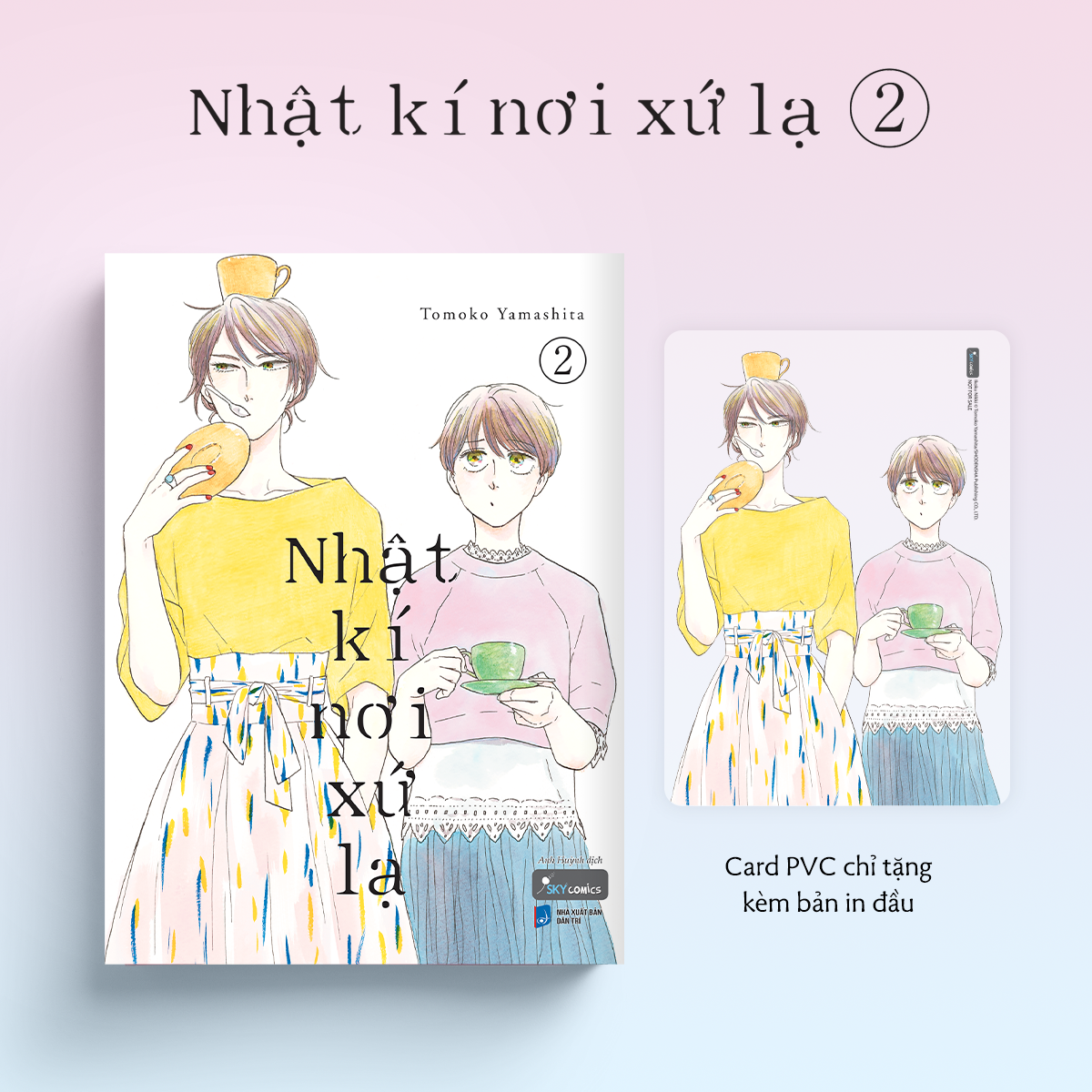 Bo
						
										
										Nhat Ki Noi Xu La - Tap 2 - Tang Kem Card PVC