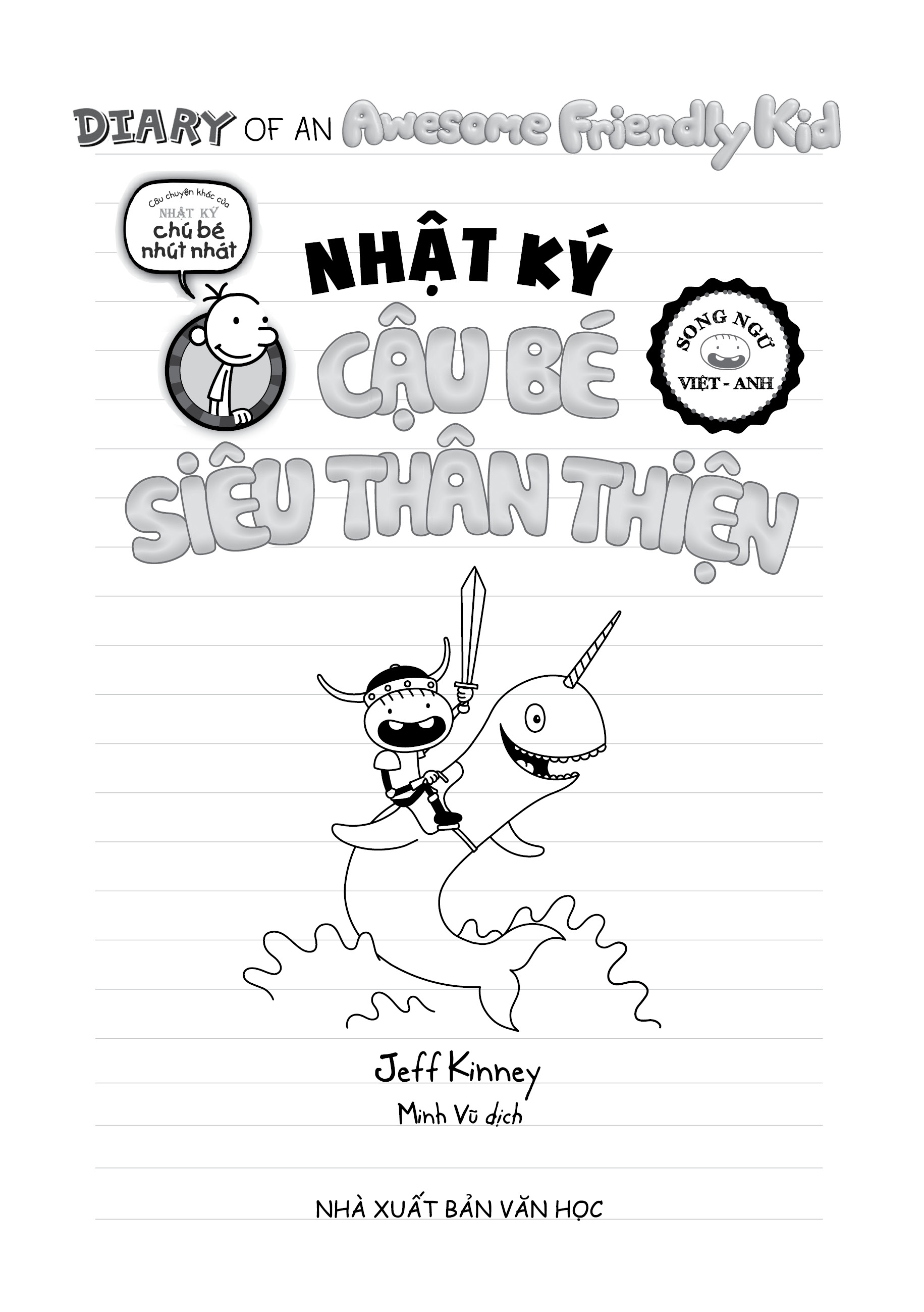 bộ nhật ký cậu bé siêu thân thiện - tập 2: rowley phiêu lưu ký