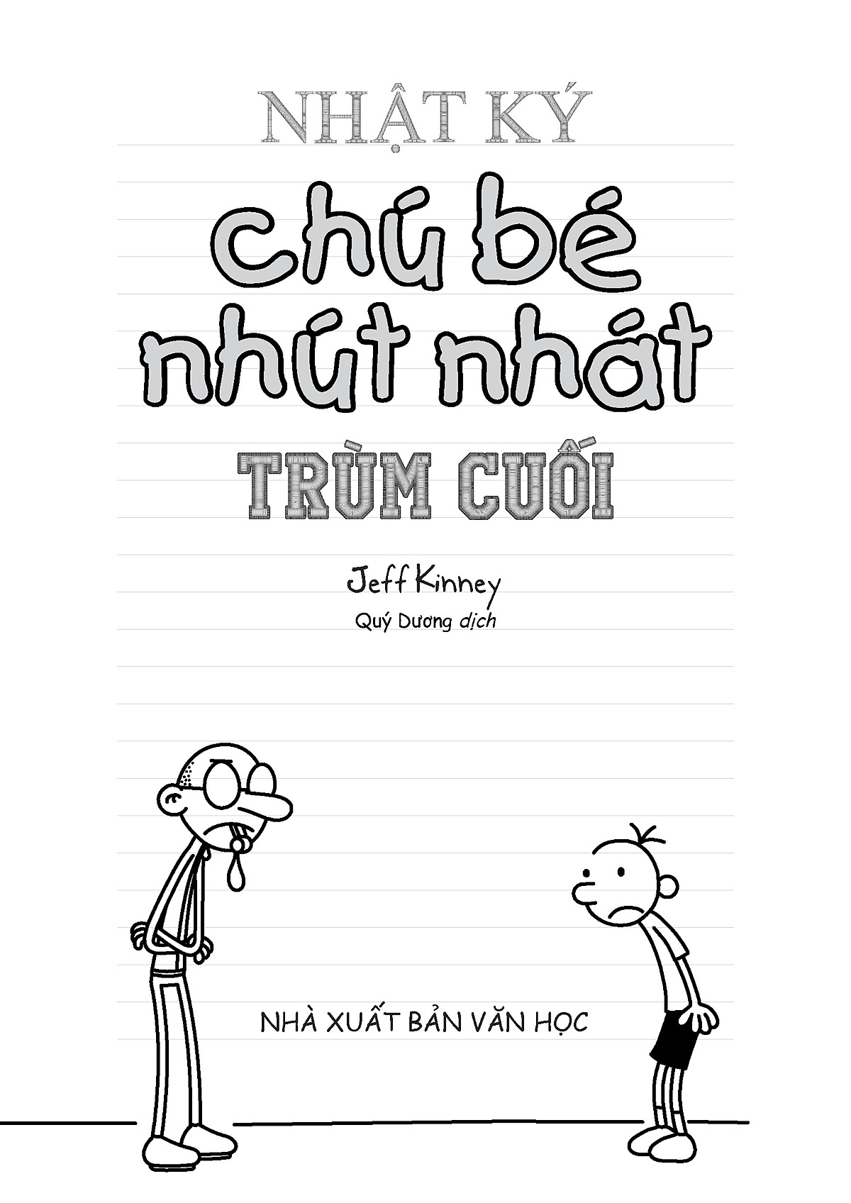 bộ nhật ký chú bé nhút nhát - tập 16: trùm cuối