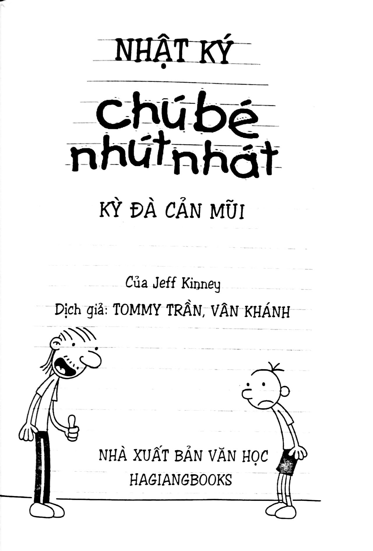 bộ nhật ký chú bé nhút nhát - tập 7: kỳ đà cản mũi (tái bản)