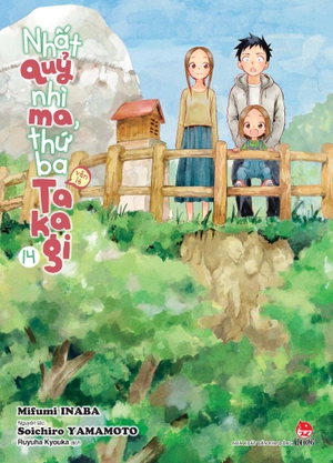 bộ nhất quỷ nhì ma, thứ ba (vẫn là) takagi - tập 14 - tặng kèm postcard (tái bản 2023)