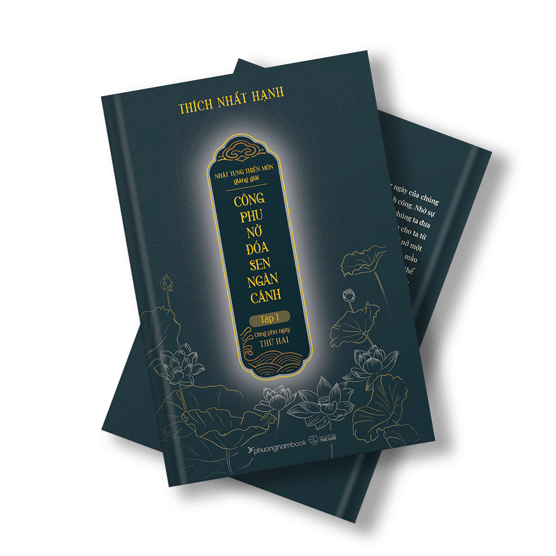 bộ nhật tụng thiền môn giảng giải - công phu nở đóa sen ngàn cánh - tập 1: công phu ngày thứ hai - bìa cứng