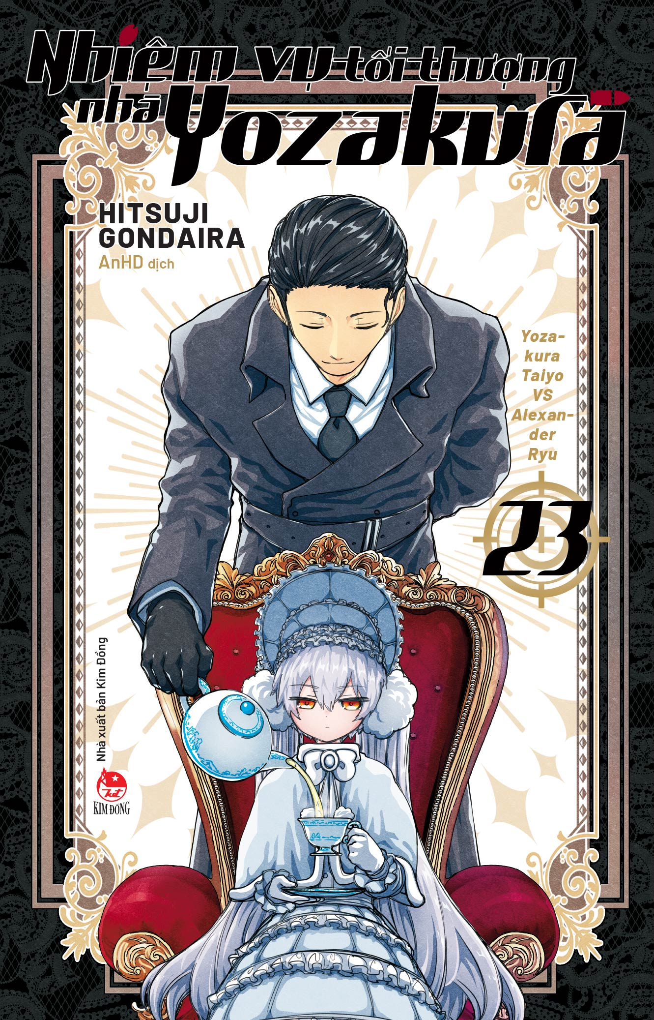 Bộ
						
										
										Nhiệm Vụ Tối Thượng Nhà Yozakura - Tập 23 - Yozakura Taiyo VS Alexander Ryu - Tặng Kèm Card Ivory