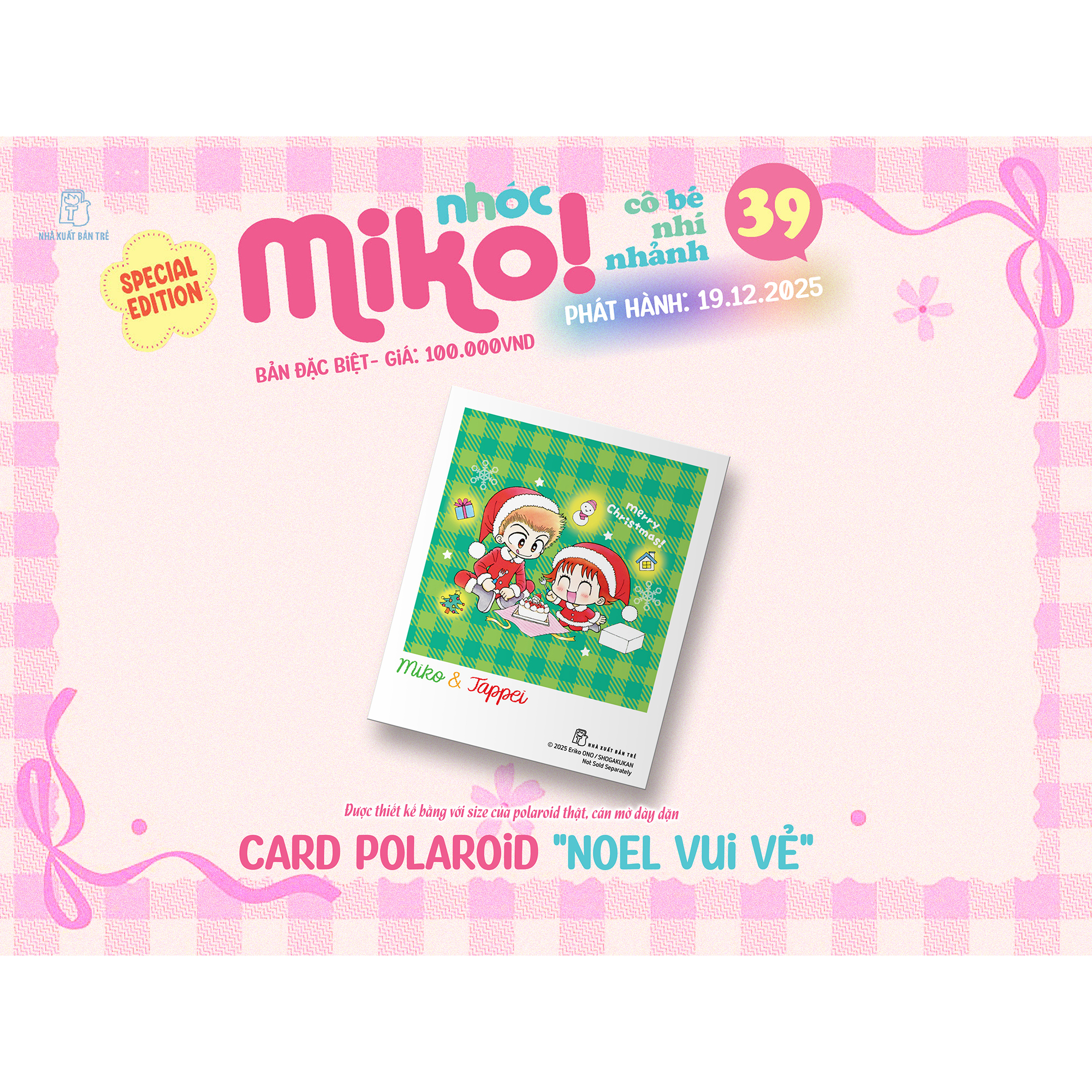 Bộ
						
										
										Nhóc Miko! Cô Bé Nhí Nhảnh - Tập 39 - Special Edition - Tặng Kèm Bookmark + Standee + Card Polaroid + Obi