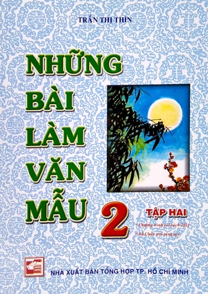 bộ những bài làm văn mẫu 2 - tập 2 (bộ chân trời sáng tạo)