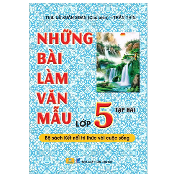 Bo
						
										
										Nhung Bai Lam Van Mau 5 - Tap 1 (Canh Dieu)