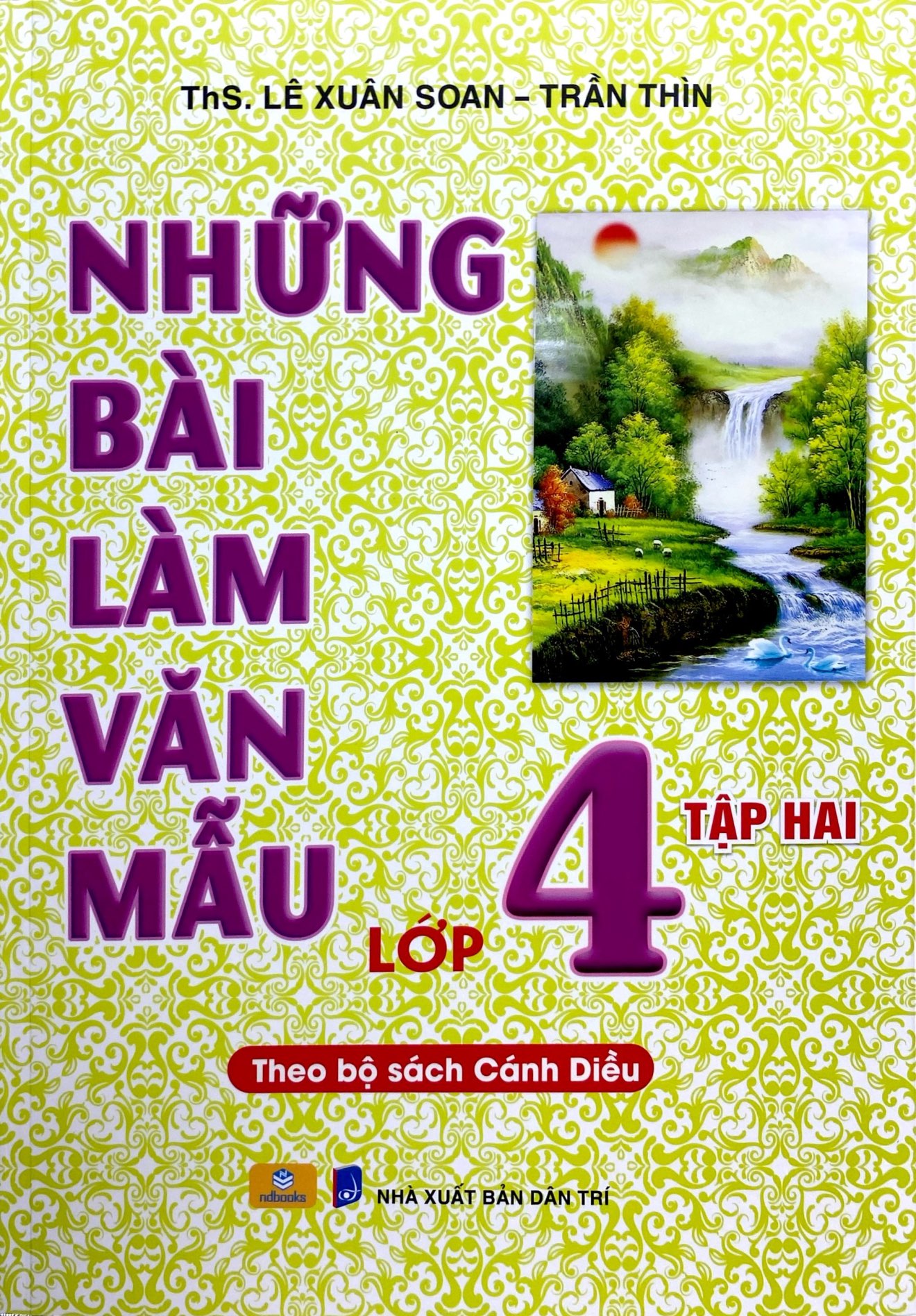 Bo
						
										
										Nhung Bai Lam Van Mau Lop 4 - Tap 2 (Canh Dieu) (Tai Ban 2025)