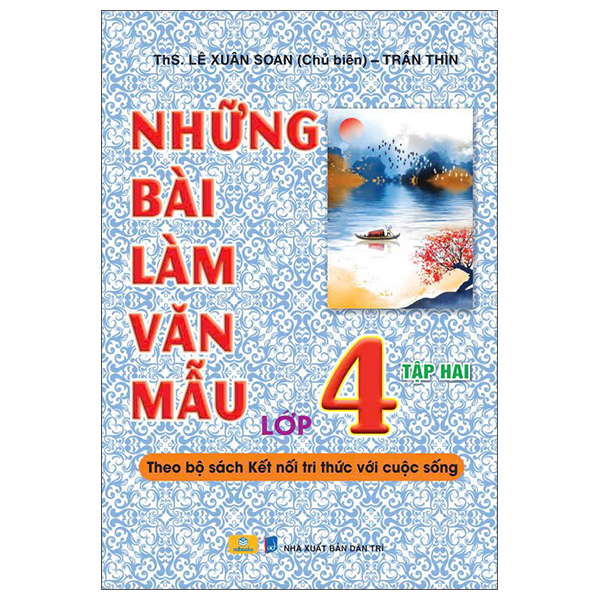Bo
Nhung Bai Lam Van Mau Lop 4 - Tap 2 (Ket Noi)