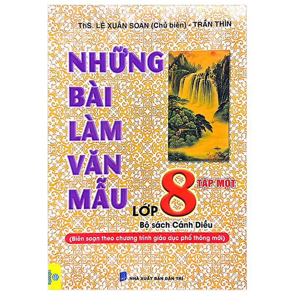 Bo
						
										
										Nhung Bai Lam Van Mau Lop 8 - Tap 2 (Bo Sach Canh Dieu)