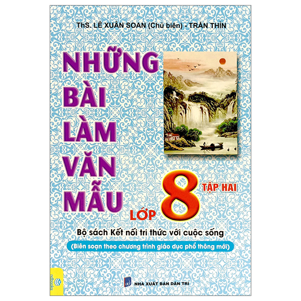 Bo
						
										
										Nhung Bai Lam Van Mau Lop 8 - Tap 2 (Bo Sach Canh Dieu)