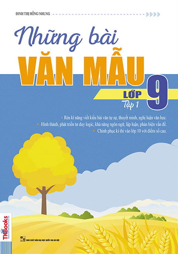 bộ những bài văn mẫu lớp 9 - tập 1