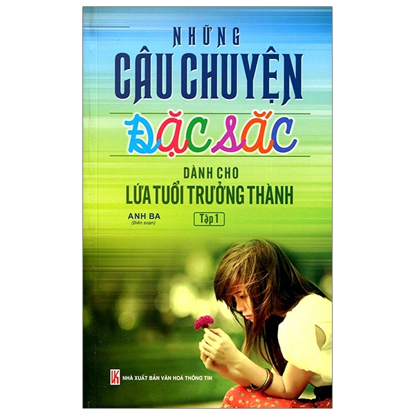 bộ những câu chuyện đặc sắc dành cho lứa tuổi trưởng thành - tập 2