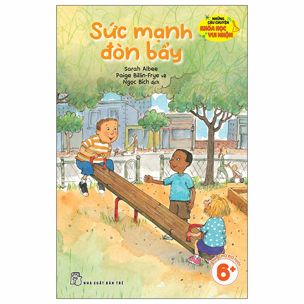 Bộ Những Câu Chuyện Khoa Học Vui Nhộn - Âm Thanh Kỳ Diệu - Ảnh 9