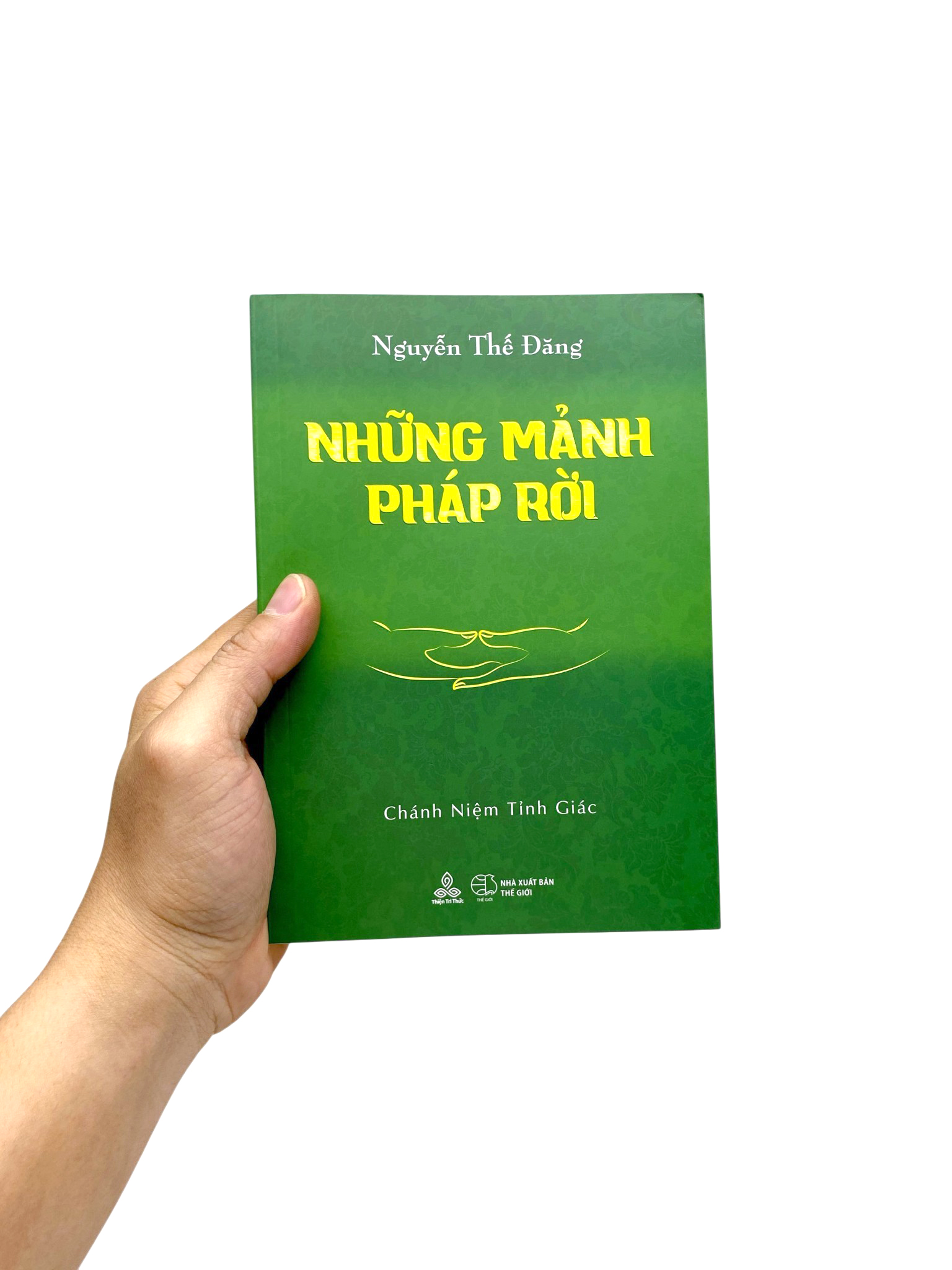 Bộ Những Mảnh Pháp Rời - Chánh Niệm Tỉnh Giác - Ảnh 7
