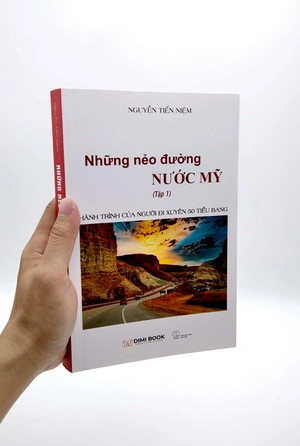 bộ những nẻo đường nước mỹ - tập 1: hành trình của người đi xuyên 50 tiểu bang