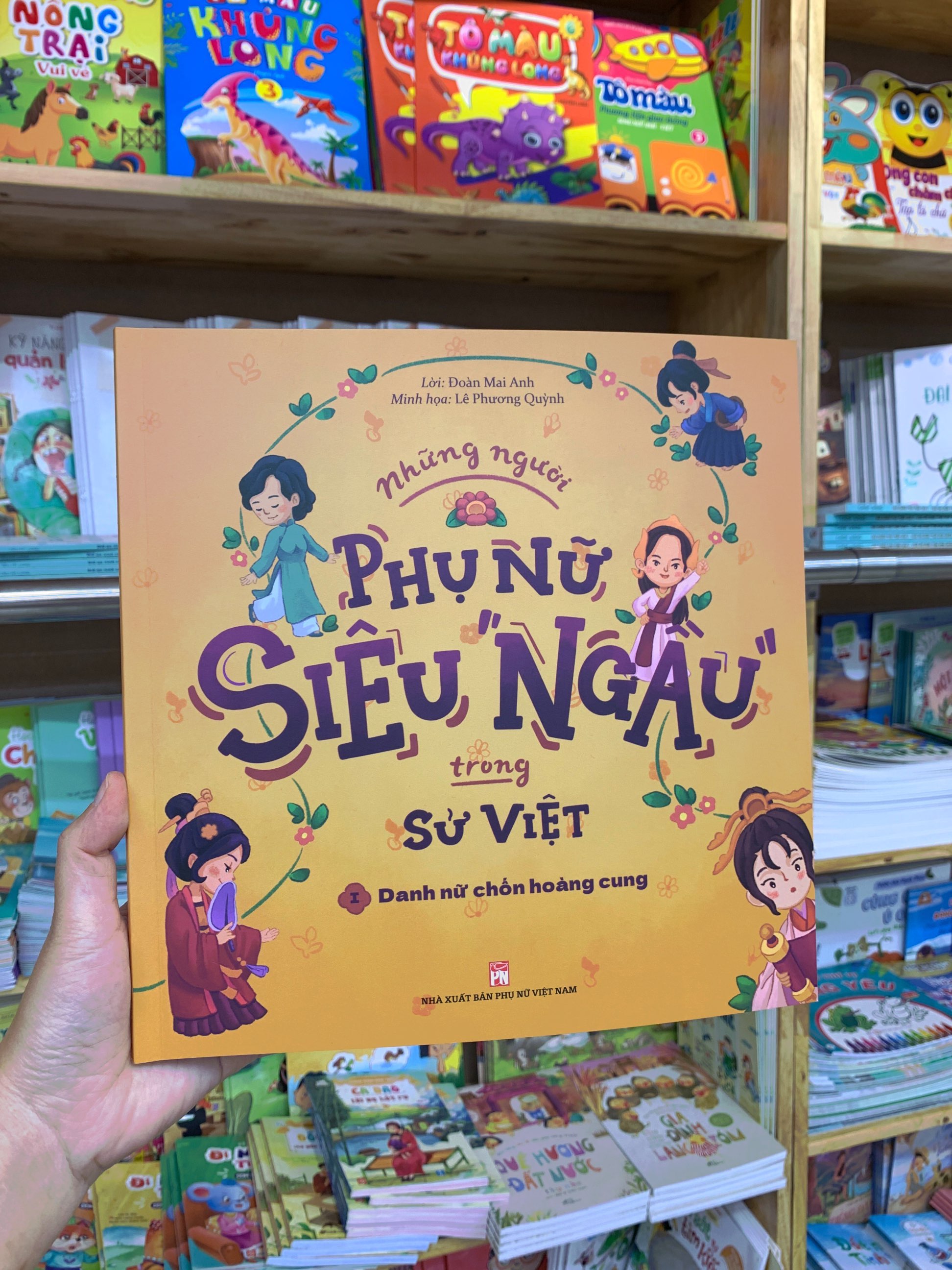 bộ những người phụ nữ siêu ngầu trong sử việt - tập 1 - danh nữ chốn hoàng cung