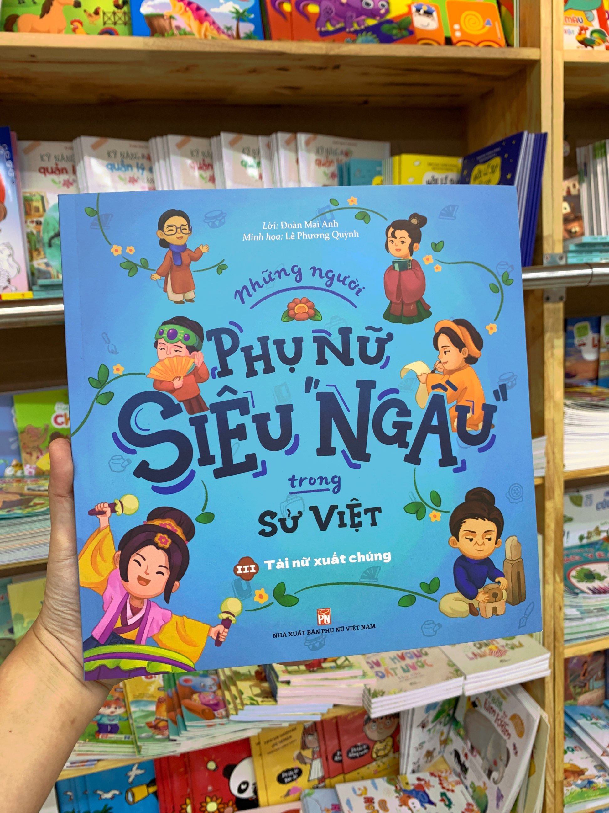 bộ những người phụ nữ siêu ngầu trong sử việt - tập 3 - tài nữ xuất chúng