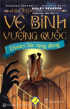 bộ những vệ binh vương quốc 02 - disney lúc rạng đông