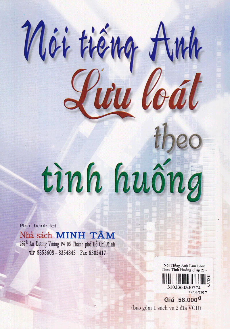 bộ nói tiếng anh lưu loát theo tình huống (tập 2) - kèm 2 cd