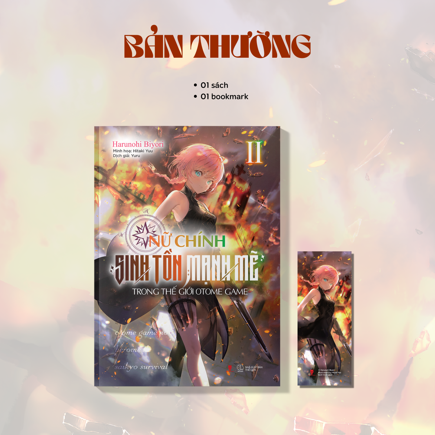 bộ nữ chính sinh tồn mạnh mẽ trong thế giới otome game - tập 2 - tặng kèm bookmark