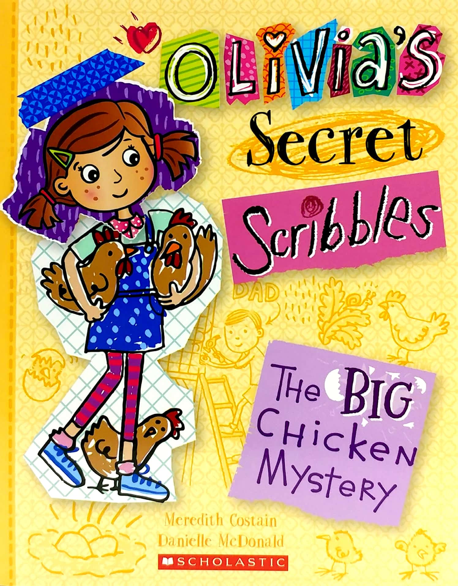 bộ olivia's secret scribbles #5: the big chicken mystery