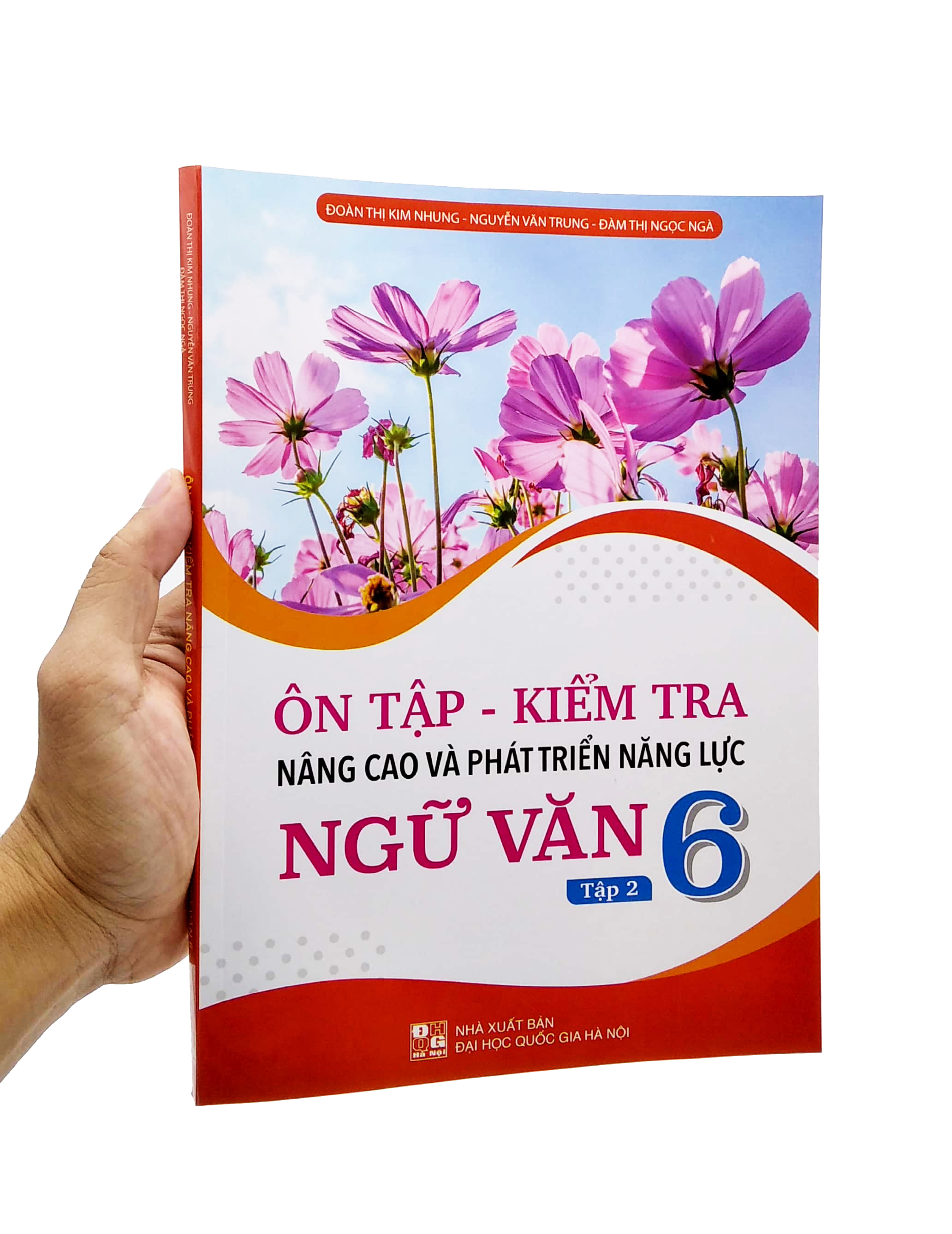 bộ ôn tập - kiểm tra nâng cao và phát triển năng lực ngữ văn 6 - tập 2