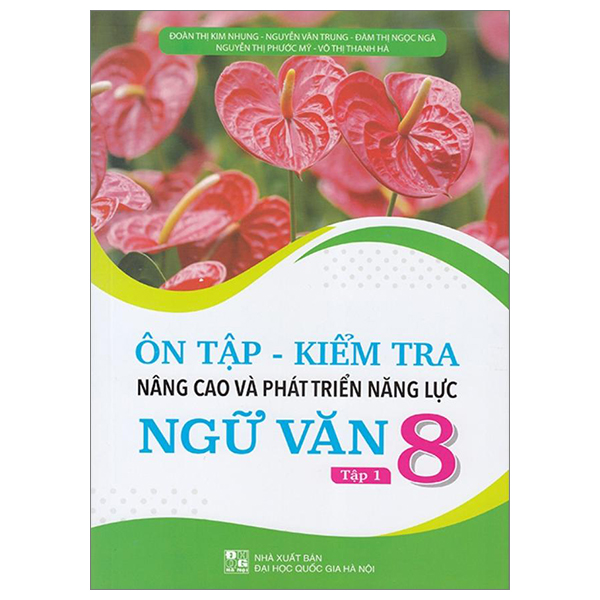 Bo
						
										
										On Tap-Kiem Tra Nang Cao Va Phat Trien Nang Luc Ngu Van 8 - Tap 1