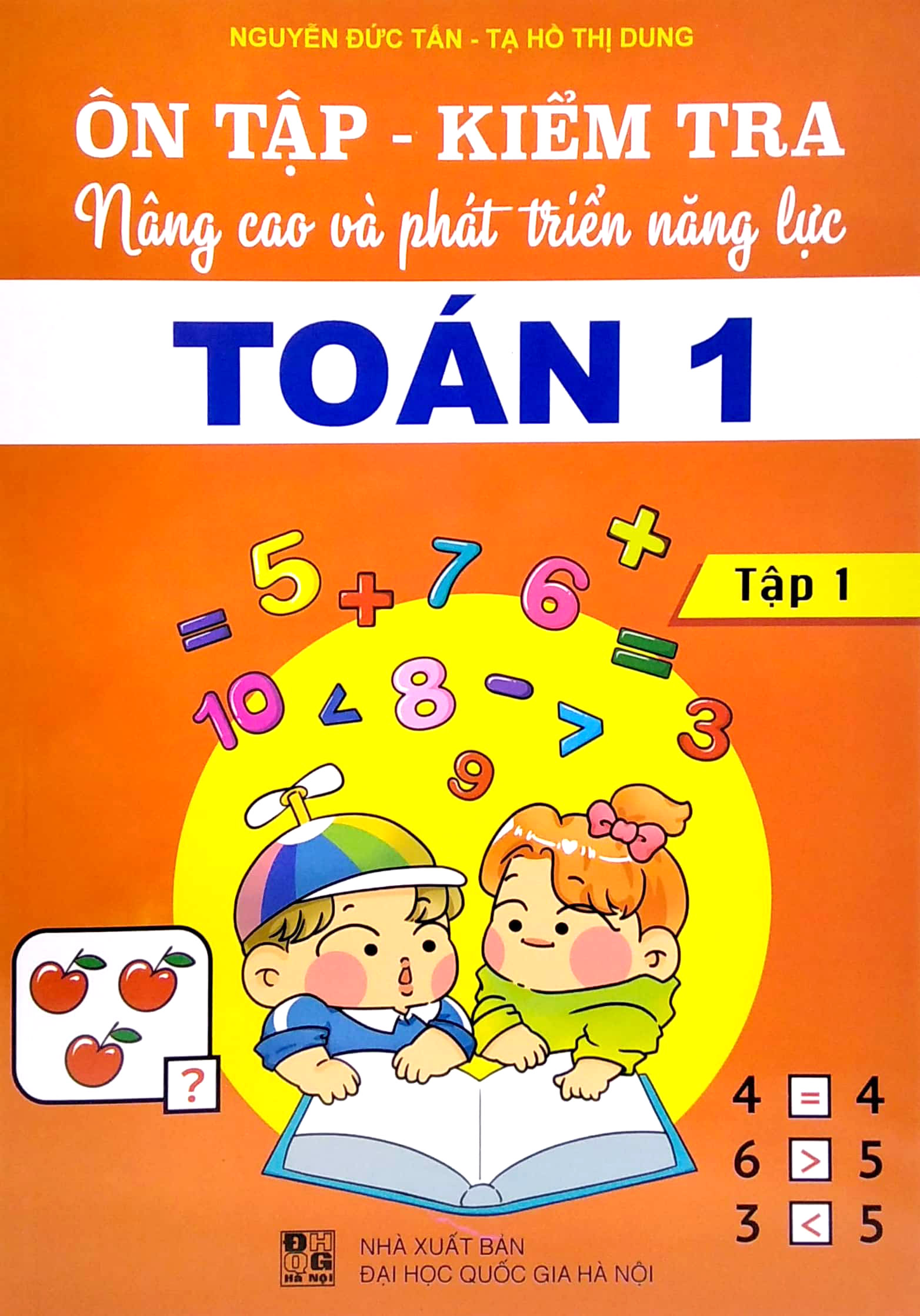 bộ ôn tập - kiểm tra nâng cao và phát triển năng lực toán 1 - tập 1