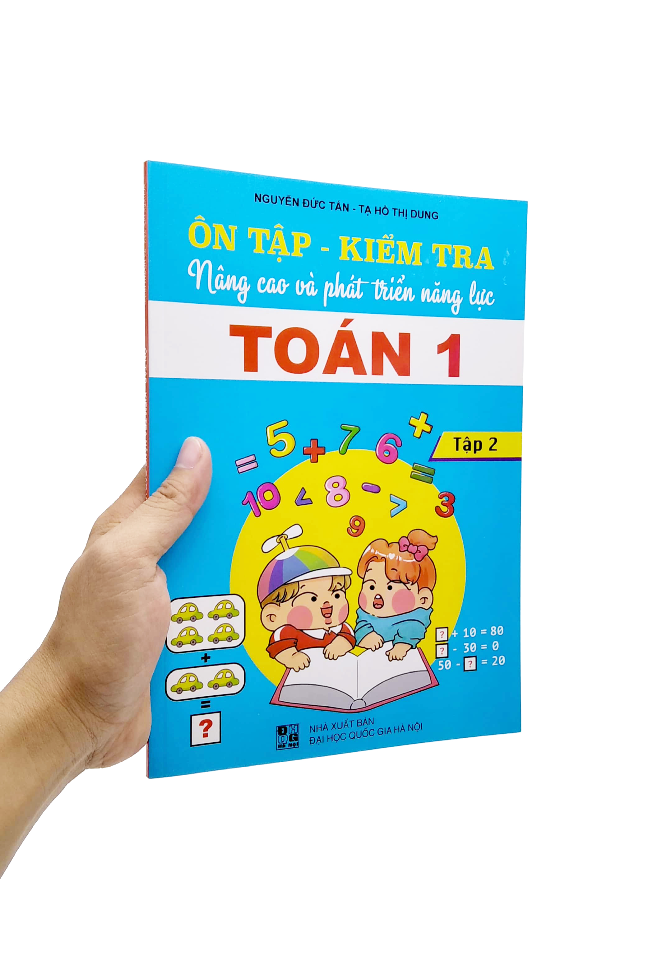 bộ ôn tập - kiểm tra nâng cao và phát triển năng lực toán 1 - tập 2